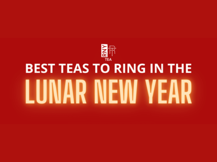 Celebrate Lunar New Year 2022 with Tea!